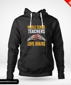 teacher halloween middle school teachers love brains hoodie ezavow