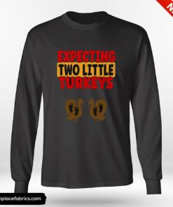 Thanksgiving Pregnancy Expecting Two Little Turkeys Twin Baby Gender Shirt
