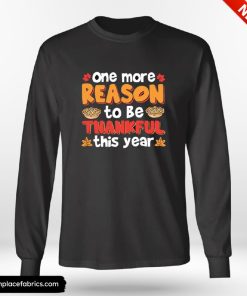Thanksgiving Pregnancy One More Reason To Be Thankful This Year Shirt