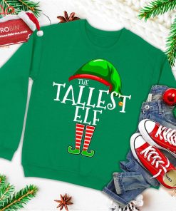 the tallest elf family matching group christmas gift funny ugly christmas sweatshirt 1 rRzwI