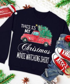 this is my christmas movie watching with vintage truck ugly christmas sweatshirt 1 5iwvU