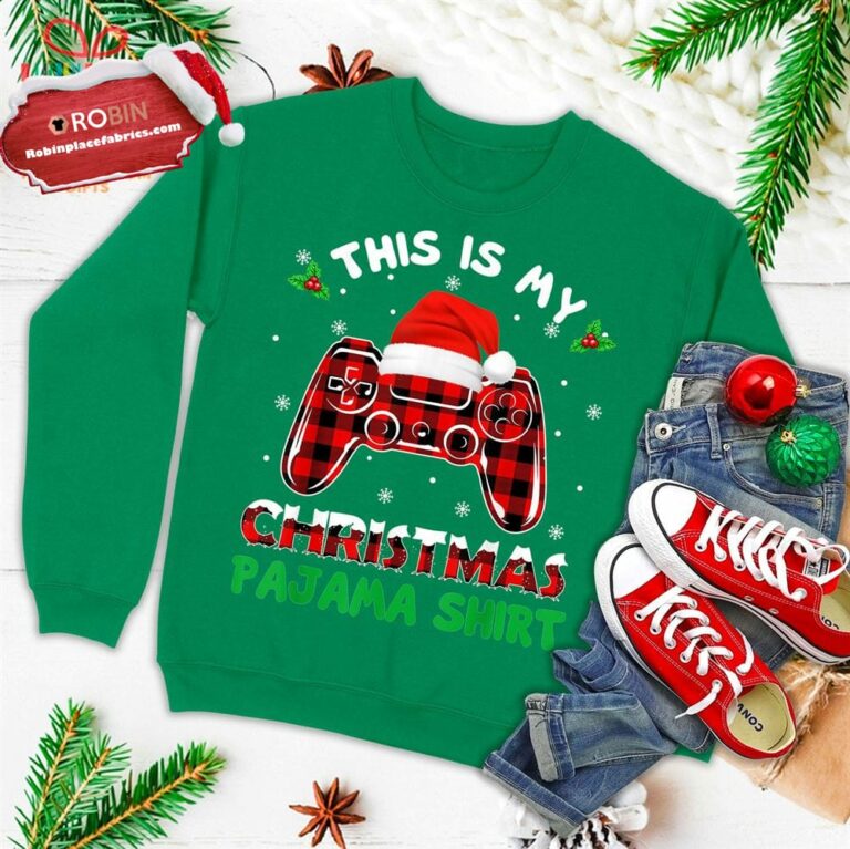 This Is My Christmas Pajama Shirt Gamer Video Game Ugly Christmas Sweatshirt