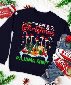 This Is My Christmas Pajama Shirt Guitar Christmas Music Ugly Christmas Sweatshirt This Is My Christmas Pajama Shirt Guitar Christmas Music Ugly Christmas Sweatshirt