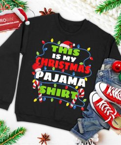 this is my christmas pajama ugly christmas sweatshirt 4 cCILZ