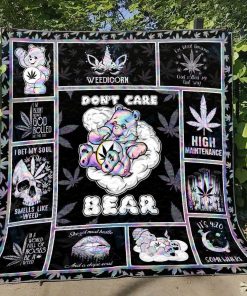 Weed Dont Care Bear Hologram Premium Quilt Blanket Weed Dont Care Bear Hologram Premium Quilt Blanket