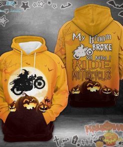 Witch Laughing Pumpkin My Broom Broke So I Ride Motorcycles Halloween Black Orange 3D All-Over Print Unisex Hoodie