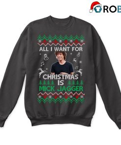 All I Want For Christmas Is Mick Jagger The Rolling Stones Ugly Sweatshirt All I Want For Christmas Is Mick Jagger The Rolling Stones Ugly Sweatshirt