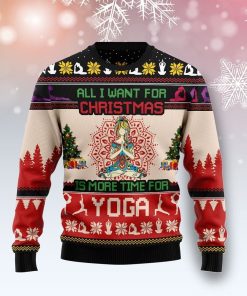 All I Want For Christmas Is More Time For Yoga Christmas Ugly Sweatshirt, Sweater All I Want For Christmas Is More Time For Yoga Christmas Ugly Sweatshirt, Sweater