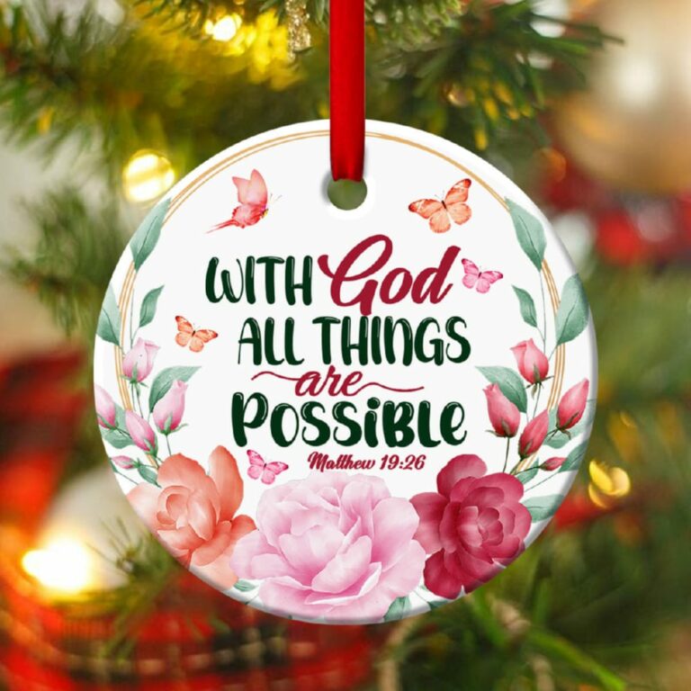 All Things Are Possible With God Flower Circle Ornament