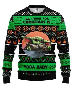 all want baby yoda noel ugly christmas sweatshirt 1 b9tqo