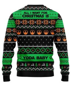 All Want Baby Yoda Noel Ugly Christmas Sweatshirt All Want Baby Yoda Noel Ugly Christmas Sweatshirt