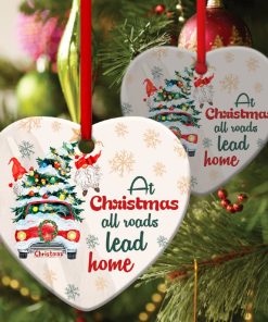 At Christmas, All Roads Lead Home Pine Tree Heart Ornament At Christmas, All Roads Lead Home Pine Tree Heart Ornament
