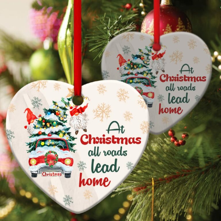 At Christmas, All Roads Lead Home Pine Tree Heart Ornament
