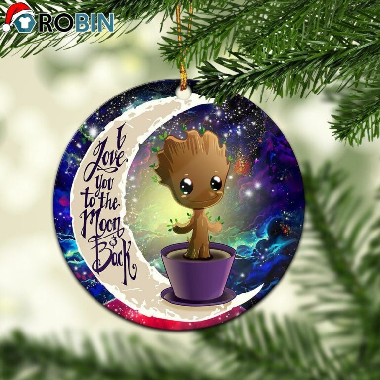 Baby Groot Love You To The Moon Galaxy Ornament – Christmas Decorations