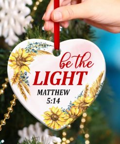 Be The Light Beautiful Heart Ornament Be The Light Beautiful Heart Ornament