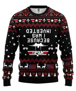 because i was inverted ugly christmas sweater 1 jtA9G