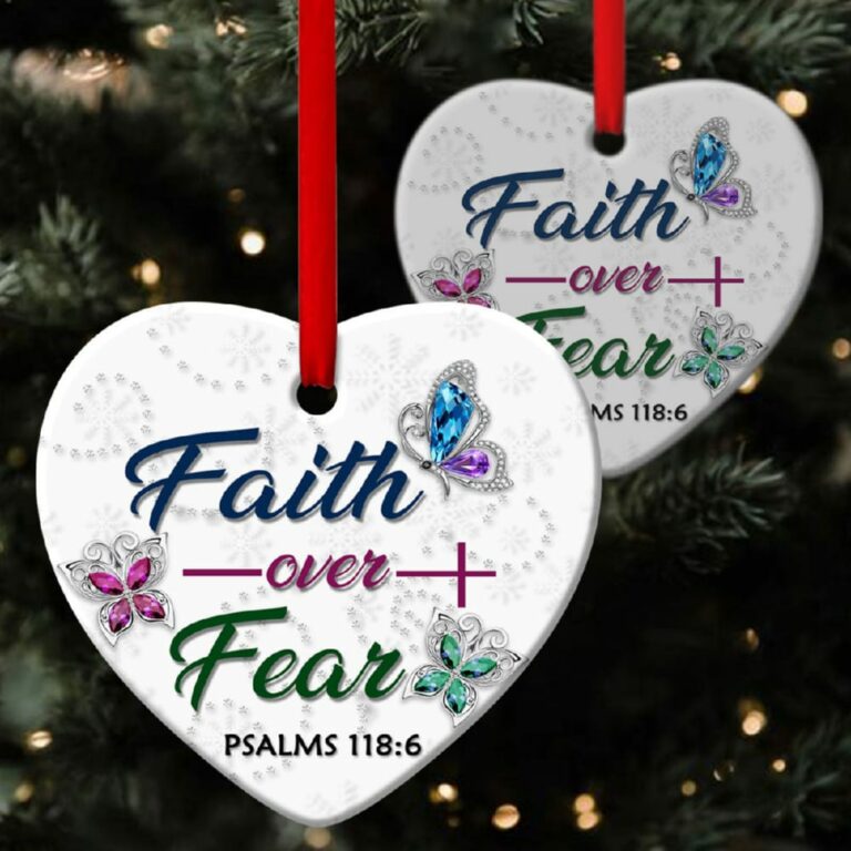 Butterfly Christian Heart Ornament Faith Over Fear
