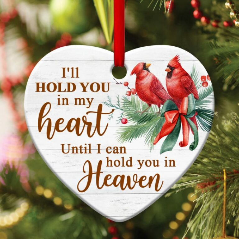 Cardinal Bird Heart Ornament I’ll Hold You In My Heart