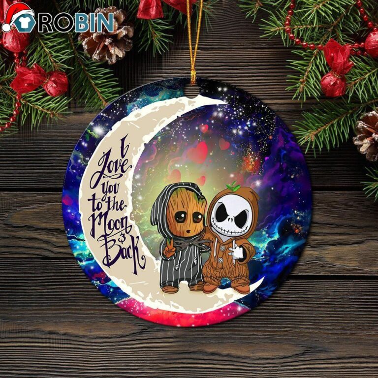 Cute Baby Groot And Jack Nightmare Before Christmas Love You To The Moon Galaxy Ornament – Christmas Decorations