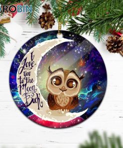 Cute Owl Love You To The Moon Galaxy Circle Ornament – Christmas Decorations Cute Owl Love You To The Moon Galaxy Circle Ornament – Christmas Decorations