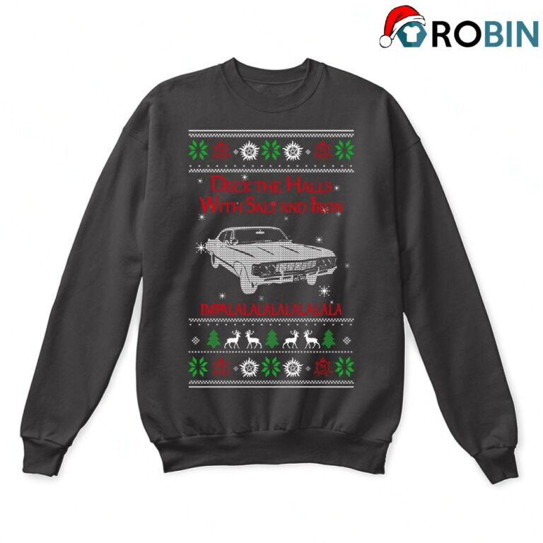 Deck The Halls Chevy Impalalalala Supernatural Ugly Christmas Sweatshirt