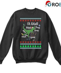 Dinosaur Christmas Fa Rawr Rawr Ugly Sweatshirt