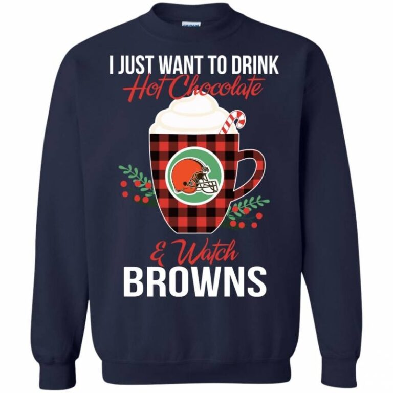 Drink Hot Chocolate & Watch Cleveland Browns Ugly Christmas Sweatshirt