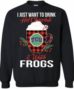 drink hot chocolate watch tcu horned frogs ugly christmas sweatshirt 1 56Prv