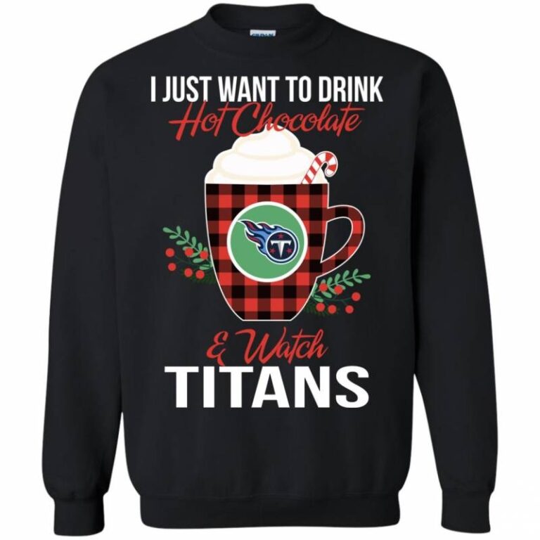 Drink Hot Chocolate & Watch Tennessee Titans Ugly Christmas Sweater