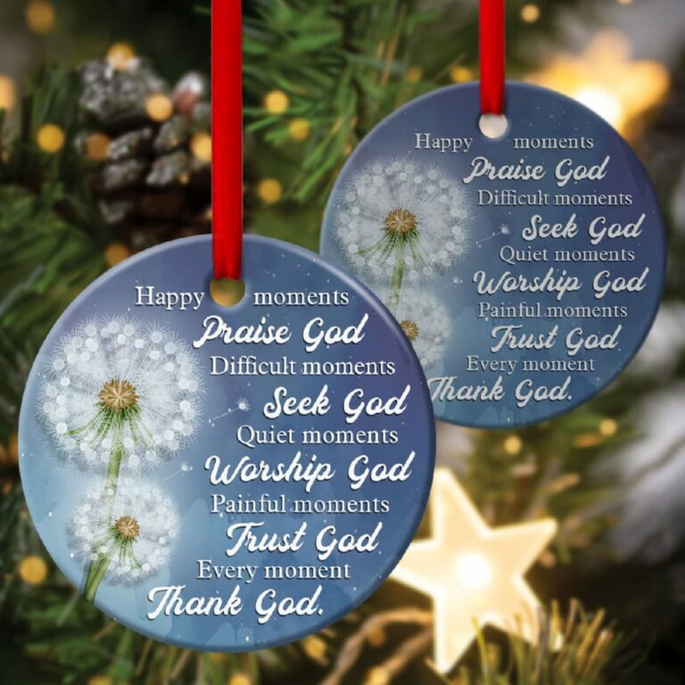 Every Moment, Thank God Special Dandelion Circle Ornament