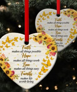 Family Makes Life Worth Living Special Sunflower Heart Ornament Family Makes Life Worth Living Special Sunflower Heart Ornament