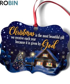 Fancy Christian Ornament – Christmas Is The Most Beautiful Gift Fancy Christian Ornament – Christmas Is The Most Beautiful Gift