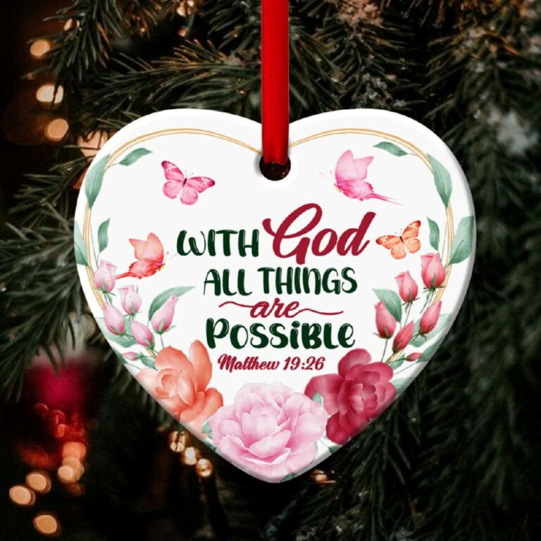 Flower And Butterfly Heart Ornament All Things Are Possible Through Christ