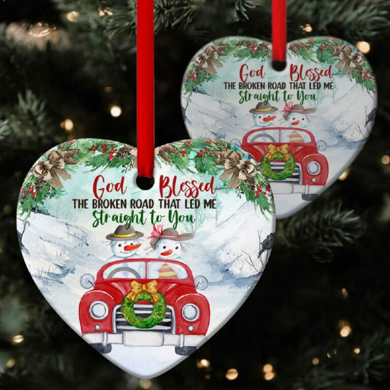 God Blessed The Broken Road Cute Snowman Heart Ornament