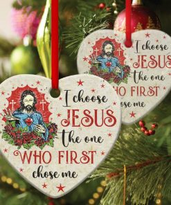 God First Chose You Jesus Heart Ornament God First Chose You Jesus Heart Ornament