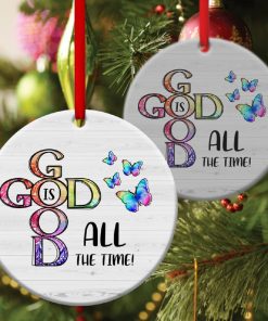 god is good all the time butterfly circle ornament 1 0aNiC