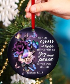 God Of Hope Fill You With All Joy And Peace Christian Circle Ornament God Of Hope Fill You With All Joy And Peace Christian Circle Ornament