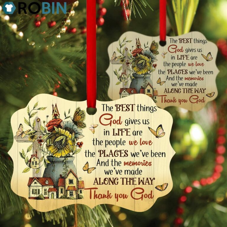 Gorgeous Tree House Ornament – The Best Things God Gives Us Are People We Love