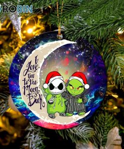 Grinch And Jack Nightmare Before Christmas Love You To The Moon Galaxy Ornament – Christmas Decorations Grinch And Jack Nightmare Before Christmas Love You To The Moon Galaxy Ornament – Christmas Decorations