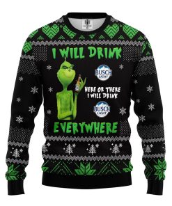 grinch drunk busch beer ugly christmas sweatshirt 1 UEphS