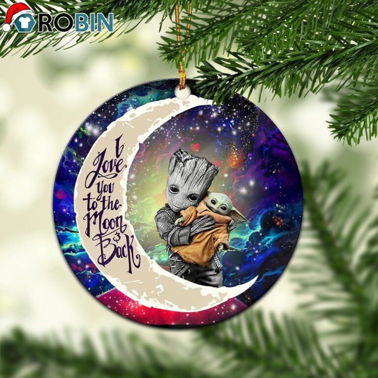 Groot Hold Baby Yoda Love You To The Moon Galaxy Ornament – Christmas Decorations