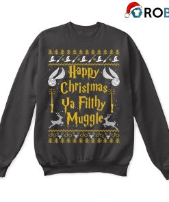 Happy Christmas Ya Filthy Muggle Harry Potter Ugly Sweatshirt