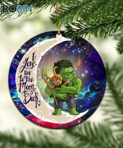 hulk and loki love you to the moon galaxy ornament christmas decorations 1 fhxlm3