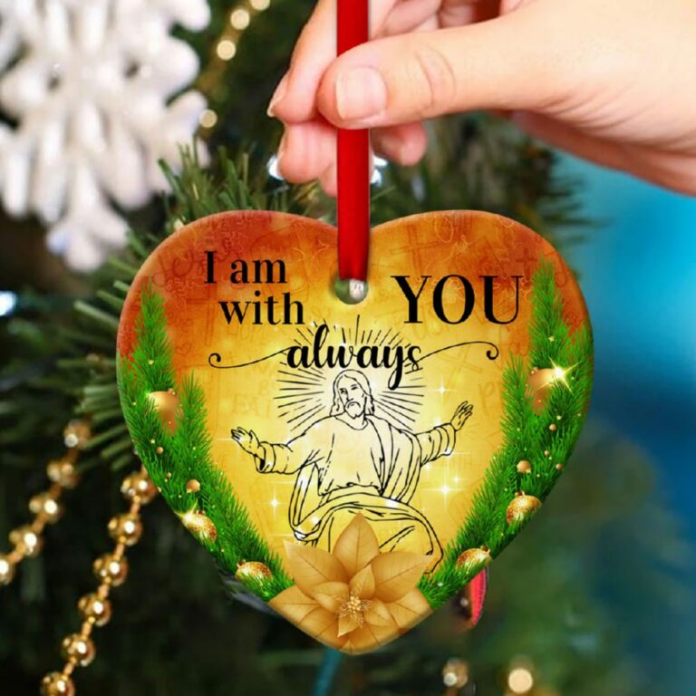 I Am With You, Always Jesus Heart Ornament