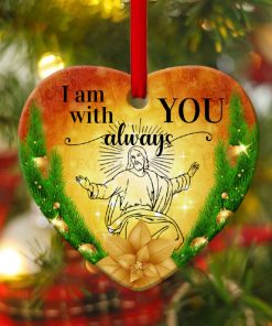 I Am With You, Always Jesus Heart Ornament
