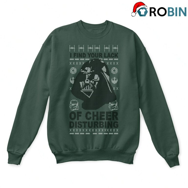 I Find Your Lack Of Cheer Disturbing Star Wars Ugly Christmas Sweatshirt