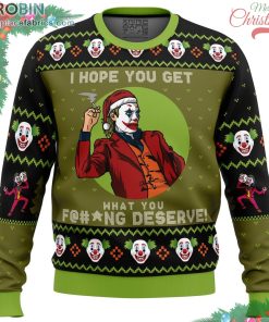 i hope you get what you deserve joker dc comics ugly christmas sweater 125 o2j3T