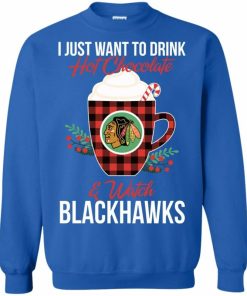 i just want to drink hot chocolate watch chicago blackhawks ugly christmas sweatshirt 1 SsSsp