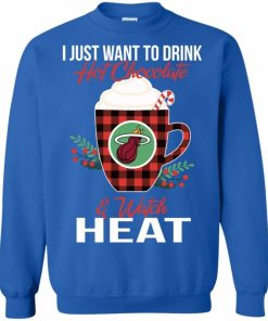 I Just Want To Drink Hot Chocolate & Watch Miami Heat Ugly Christmas Sweater