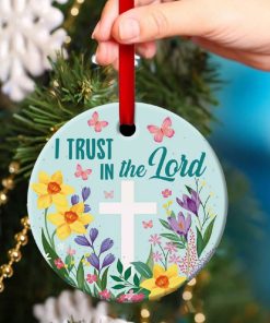 I Trust In The Lord Elegant Circle Ornament